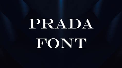 prada font free.